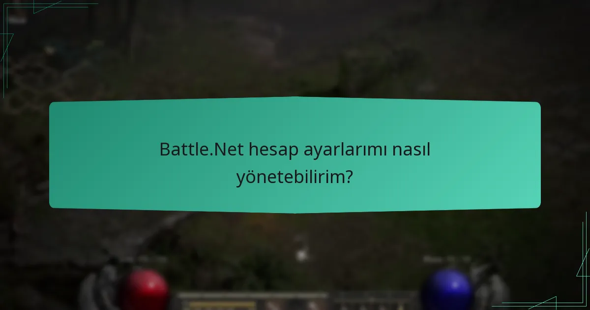 Battle.Net hesabımı nasıl bağlayabilirim?
