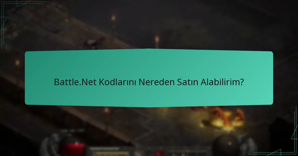 Battle.Net kodlarını nereden satın alabilirim?
