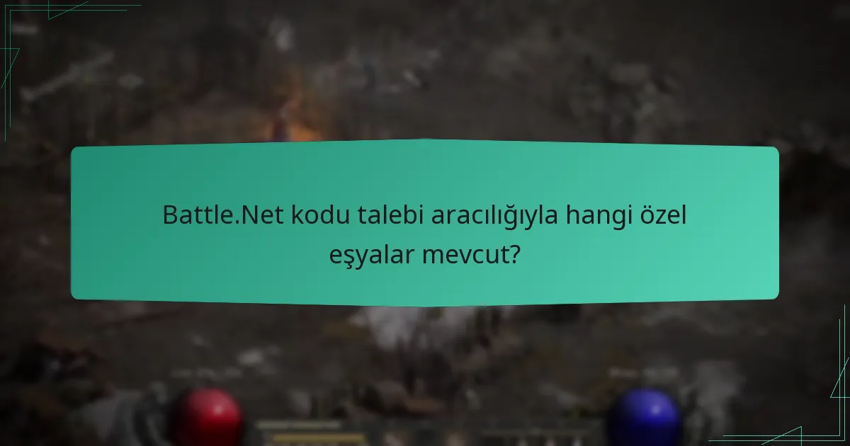 Diablo II: Resurrected için Battle.Net’te kodları nasıl talep ederim?