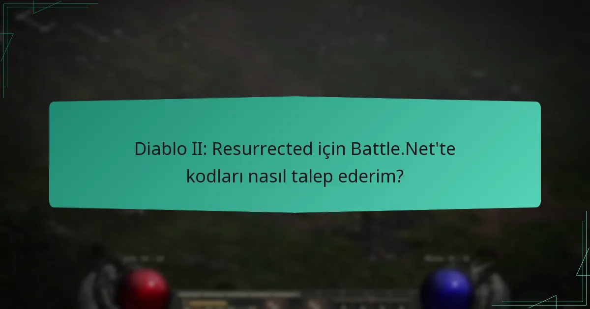 Diablo II: Resurrected’da oyuncular hangi mevsimsel ödülleri kazanabilir?