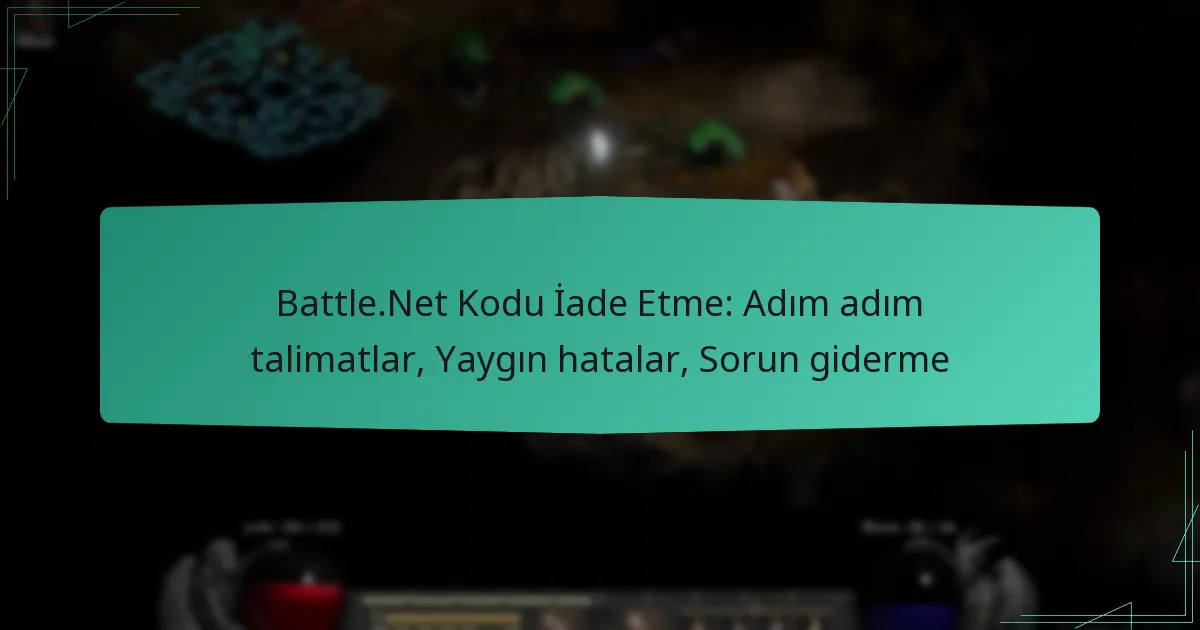 Battle.Net Kodu İade Etme: Adım adım talimatlar, Yaygın hatalar, Sorun giderme