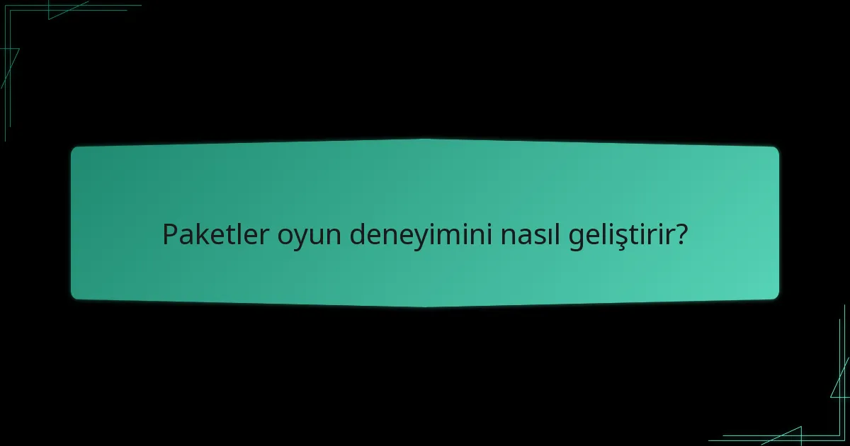 Paketlerin çapraz oyun avantajları nelerdir?